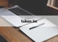 token.im,tokenim钱包最新版